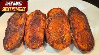 OVEN BAKED SWEET POTATOES RECIPE ~ QUICK & EASY SIDE DISH
