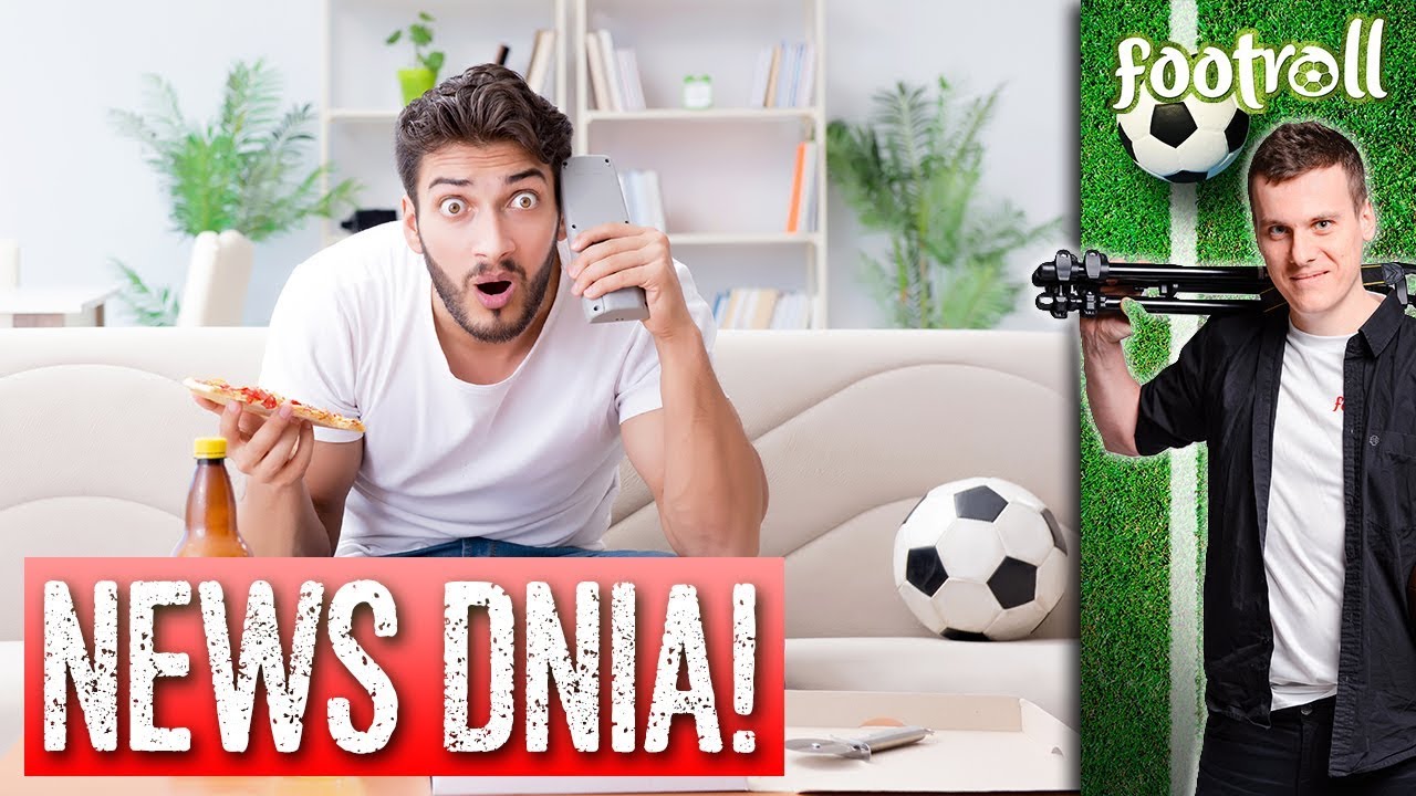 NEWS DNIA! Nie uwierzysz jaka sytuacja! football score
