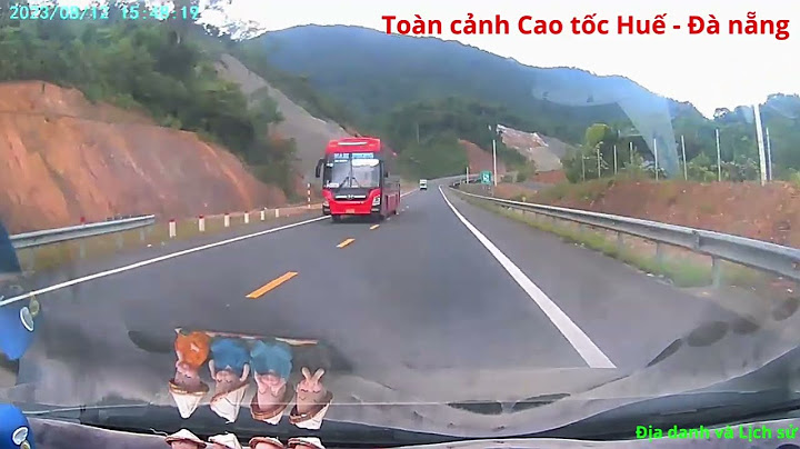 Đường cao tốc Huế Đà Nẵng bao nhiêu km?