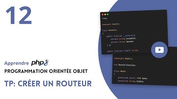 PHP 8 - Programmation Orientée Objet - #12 Créer un routeur
