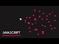 JavaScript mouse moving animation effect | Mouse Curson follow JS | JS Project For Beginners