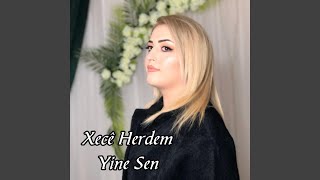 Yine Sen