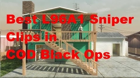 COD Black Ops: Best L96A1 Sniper Clips with Quickscope / QS by PhoeniXonDuty [HD]