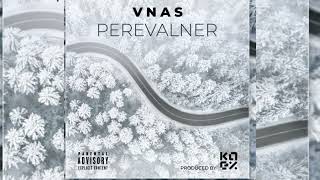 Vnas - Perevalner (New Rap Vnasic 2024)
