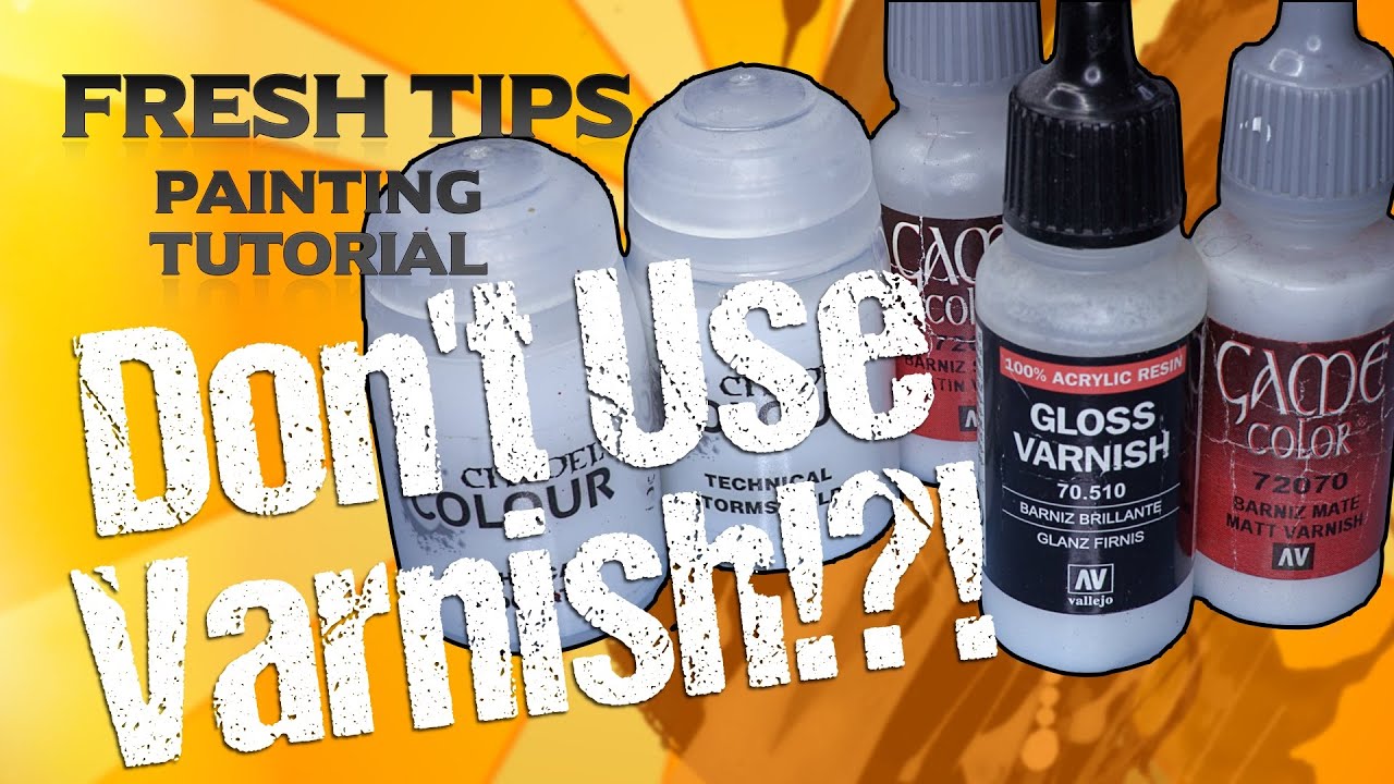 Gloss Varnish versus Matte Varnish (What Do I Use?) Fresh Tips miniature  painting #wargaming 