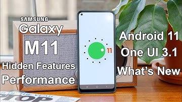 Samsung Galaxy M11 Android 11 One UI 3.1 Update
