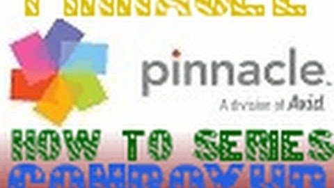 How To Use The Picture-In-Picture Effect in Pinnacle Studios 12 Plus