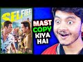 Selfiee movie review