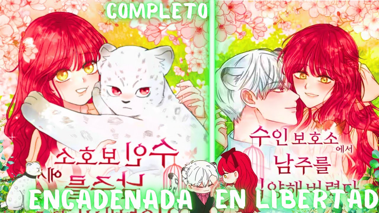 ENCONTRÓ A SU AMOR EN UN REFUGIO DE ANIMALES | Resumen de Manhwa / Manhua