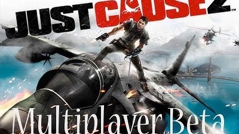 Just Cause 2  Multiplayer Beta Test HD