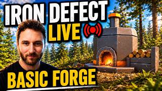 I Finished the Basic Forge System - Iron Defect LIVE