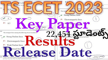 Ts Ecet 2023 Key Paper Date | Ts Ecet 2023 Results release date