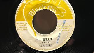 Slickers - 9 Billie / version