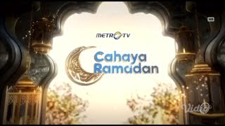 Kompilasi Bumper Card - Cahaya Ramadan Metro TV (Maret 2025/1446H)