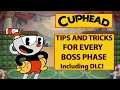 Tips and tricks for every boss phase in cuphead including dlc