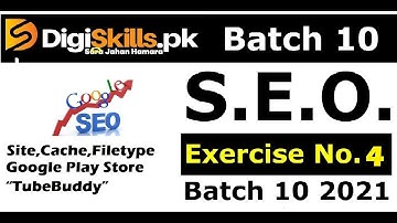Digiskills SEO exercise 4 batch 10 | SEO exercise 4 batch 10 2021 | SEO Exercise no 4 Batch 10