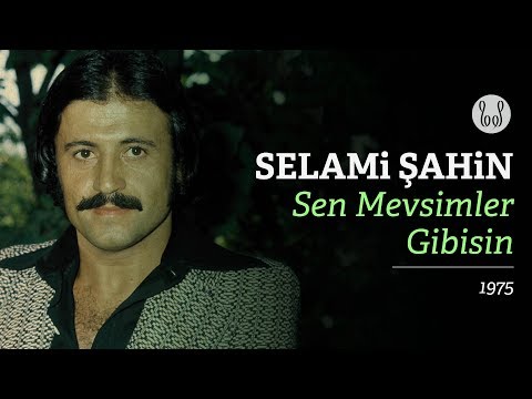 Selami Şahin - Sen Mevsimler Gibisin (Official Audio)