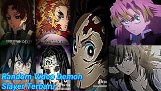 Random Video Demon Slayer lagi Kita • RandoM Video
