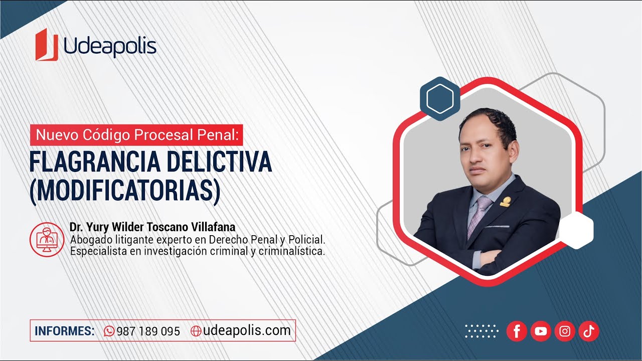 Flagrancia Delictiva (Modificatorias) | Yury Wilder Toscano Villafana
