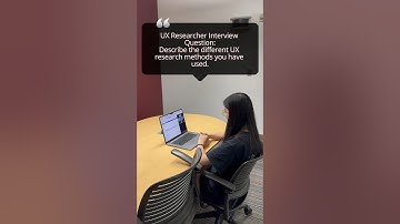 UX Researcher Interview Question: Describe the different UX research methods you have used.