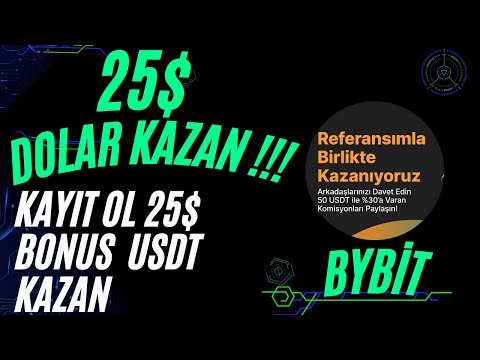 25$+25$ DOLAR KAZAN BYBİT BORSASI YENİ YIL ETKİNLİĞİ ÇEKİLEBİLİR AİRDROP #kripto #airdrop #borsa