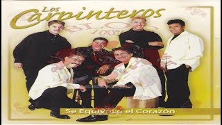 LOS CARPINTEROS.   Siempre Conmigo