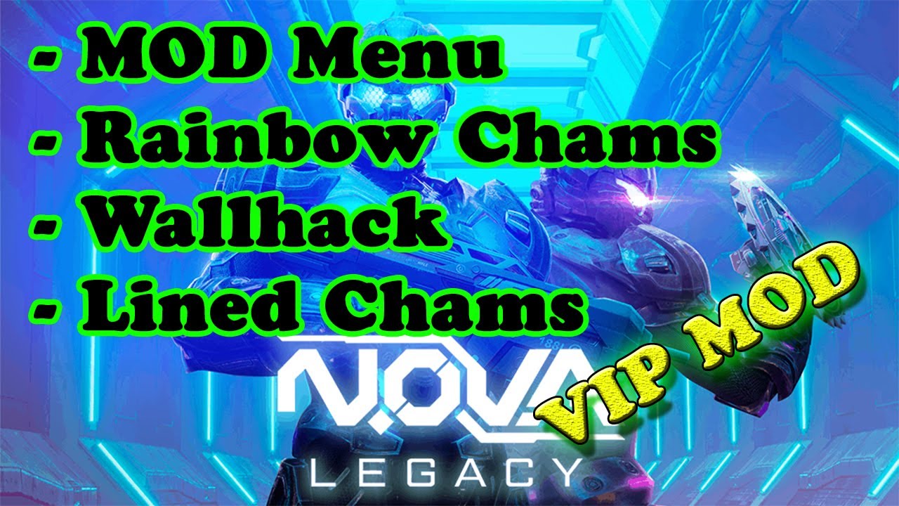 N.O.V.A. Legacy MOD Menu APK | Wallhack | Rainbow Chams | Lined Chams |
