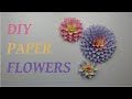 DIY Paper Flowers #2.  DIY paper decorations