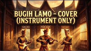 Bugih Lamo instrumental Cover  Perpaduan Mewah Gitar U0026 Biola 