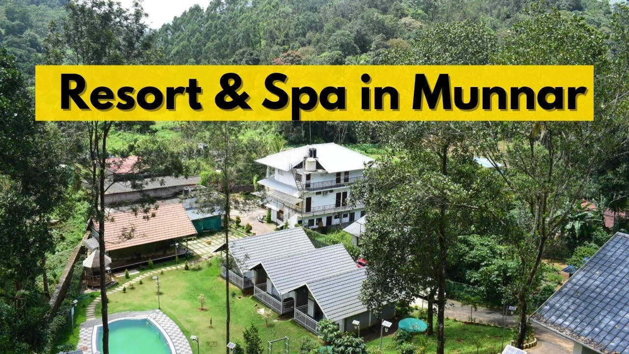 Ayur Green Resort Spa Munnar Best Resort In Munnar Kerala YouTube ayur-green-resort-spa-munnar-best-resort-in-munnar-kerala-youtube
