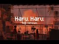1 HOUR Haru Haru BigBang Lofi Ver 8D MUSIC 1 HOUR Haru Haru BigBang Lofi Ver 8D MUSIC