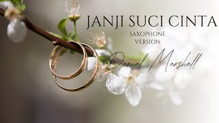 “Janji Suci Kita – Lagu Pernikahan Terbaru 2025 yang Bikin Haru” ( saxophone version )