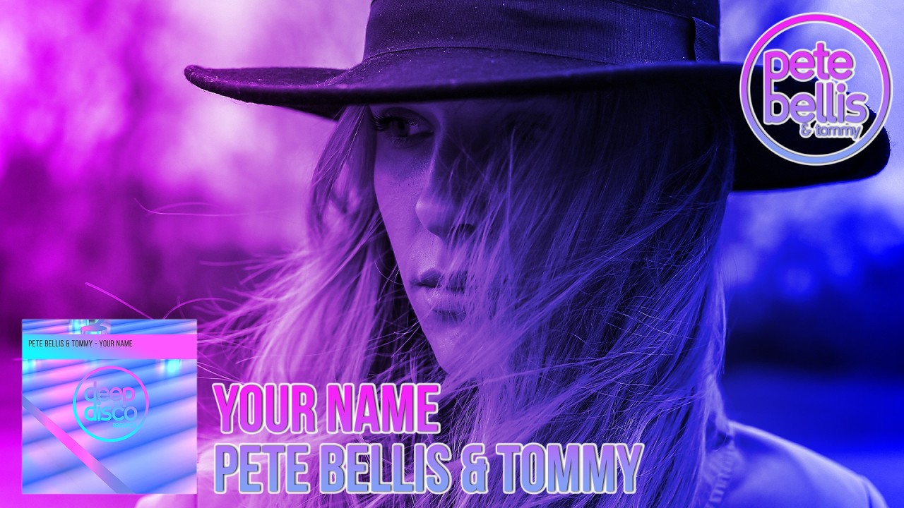 Guarda Pete Bellis & Tommy - Your Name su YouTube Guarda Pete Bellis & Tommy - Your Name su YouTube