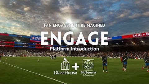 GlassHouse Engage | Next Generation Fan Engagement