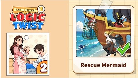 Brain Puzzle 2: Logic Twist Level 41 | rescue mermaid Gameplay