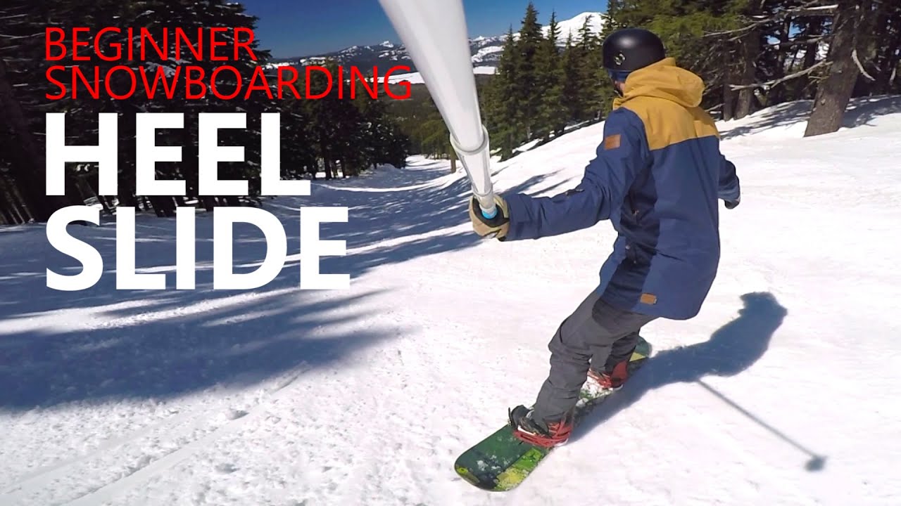 How To Heel Slide Beginner Snowboarding Tutorial Youtube with How To Snowboard Stop