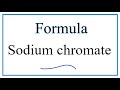 Sodium Chromate and Ionic Charges