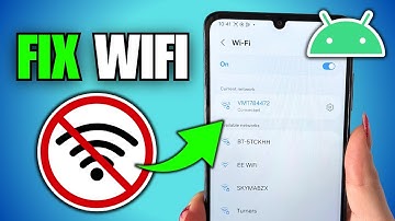 How To Fix WiFi Not Working On Android Phone