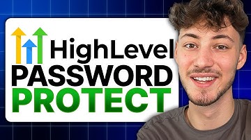 How to Password Protect GoHighLevel Websites (2025)