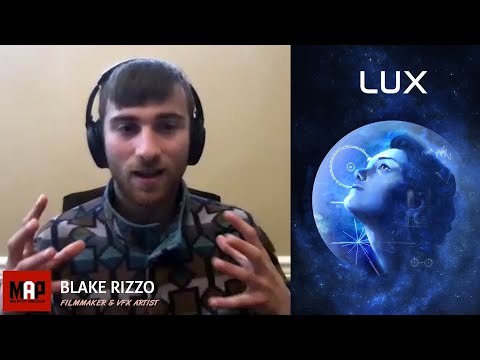 Blake Rizzo LUX Film VFX Filmmakers