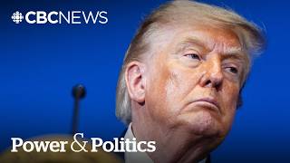 When Trump doesn't like something, he threatens: Fife | Power & Politics When Trump doesn't like something, he threatens: Fife | Power & Politics