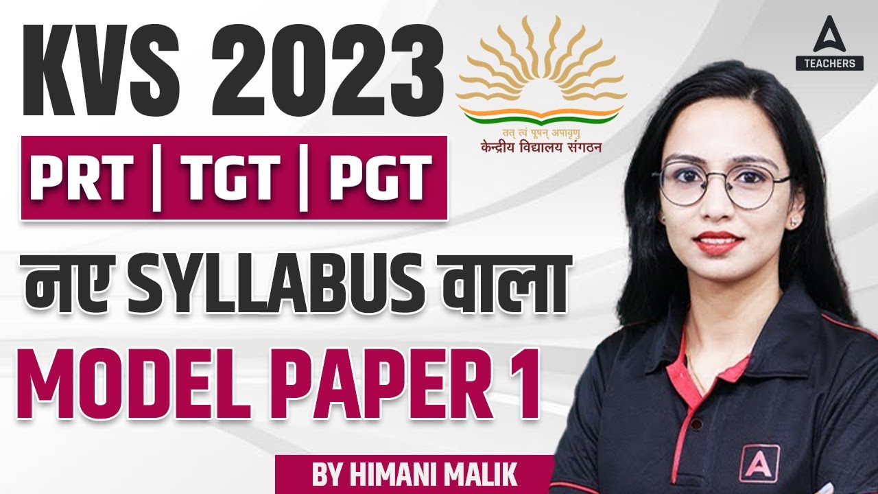 KVS 2022-23 Preparation | KVS TGT PRT & PGT Pedagogy | Model Paper #1 | By Himani Malik