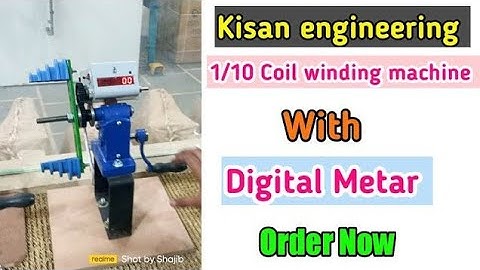 1/10 COIL WINDING MACHINE WITH DIGITAL METAR KISAN ENGINEERING