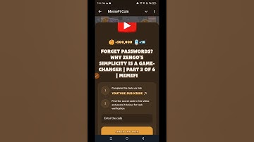 Forget Passwords? Why ZenGo’s Simplicity is a Game-Changer | Part 3 of 6 | Memefi Youtube Video Code