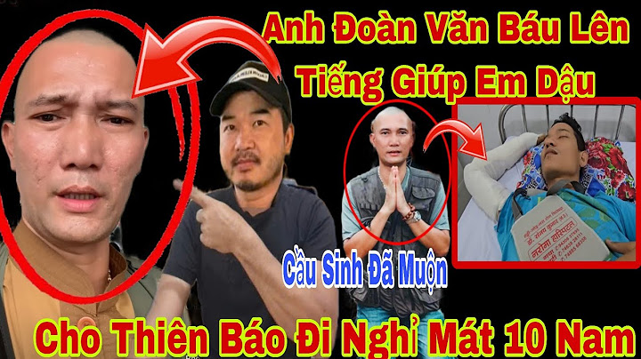 Bất Ngờ Anh Đoàn Văn Báu Lên Tiến Giúp Em Dậu Cho Thiên Báo Đi Sa Nghỉ Mát 10 Nam