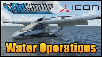 ICON A5 Water Takeoffs & Landings in MSFS2020 | Tutorial & Checklists Included