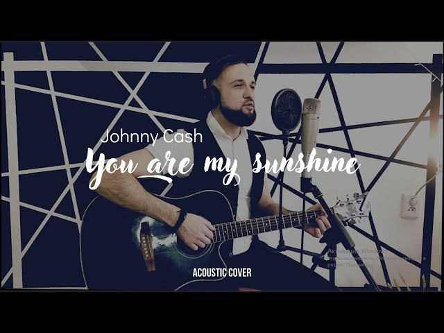 YOU ARE MY SUNSHINE (TRADUÇÃO) - Johnny Cash 