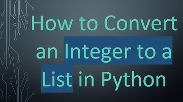 How to Convert an Integer to a List in Python