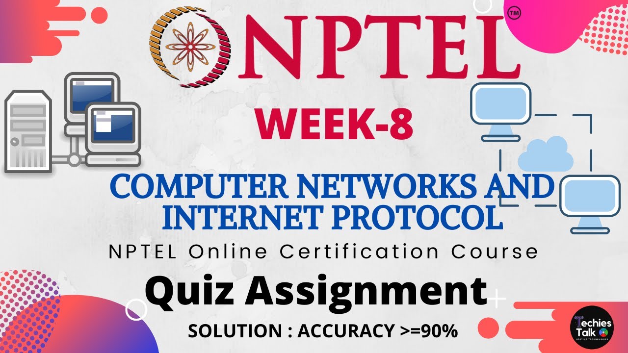 computer networks and internet protocol nptel assignment answers week 8