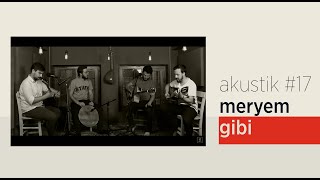 Grup İslami Direniş - Meryem Gibi | Akustik #17 Resimi